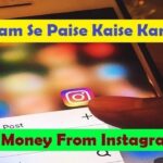 Instagram se Paise Kaise Kamaye? How to Earn Money from Instagram in Hindi?
