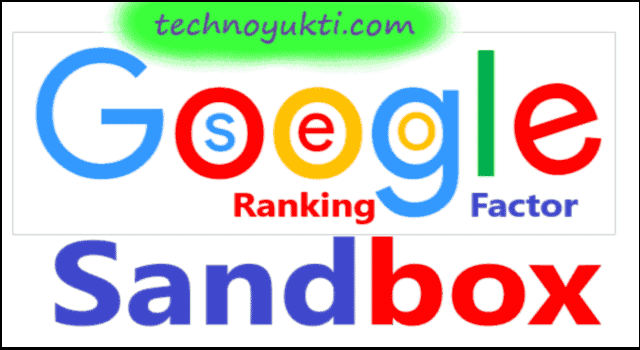 Google Sandbox Kya Hai